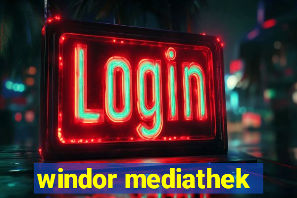 windor mediathek