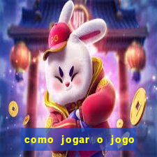 como jogar o jogo do rabbit