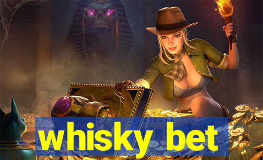 whisky bet