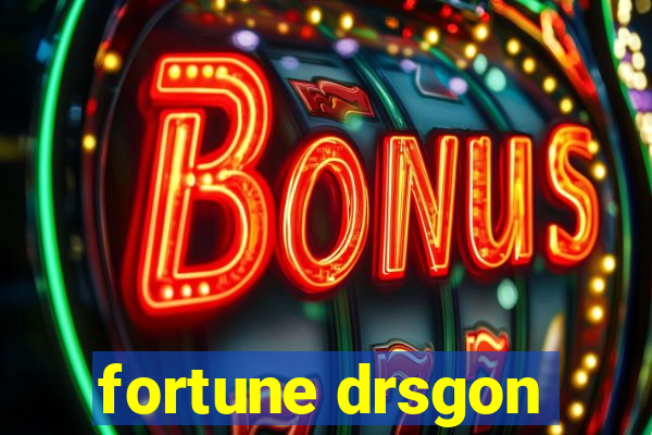 fortune drsgon