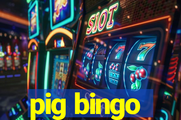 pig bingo