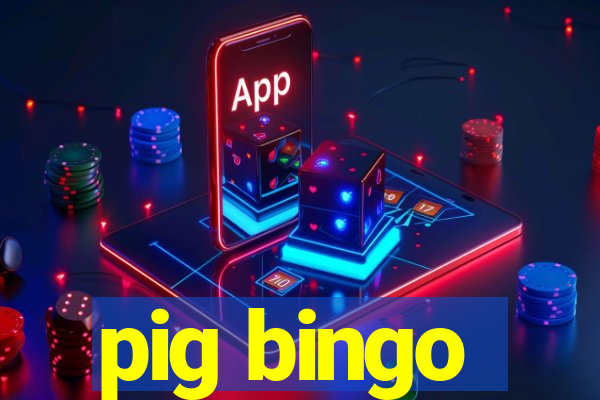 pig bingo