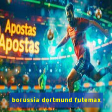 borussia dortmund futemax