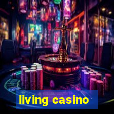 living casino