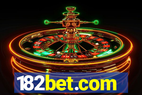 182bet.com