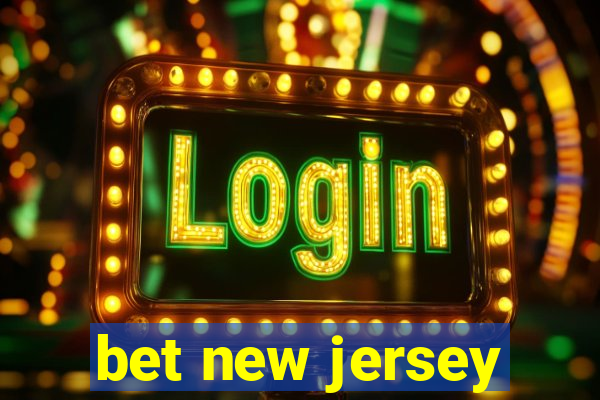 bet new jersey