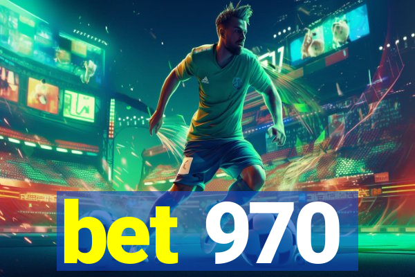 bet 970