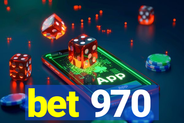 bet 970