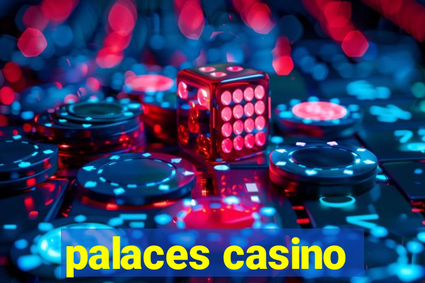 palaces casino