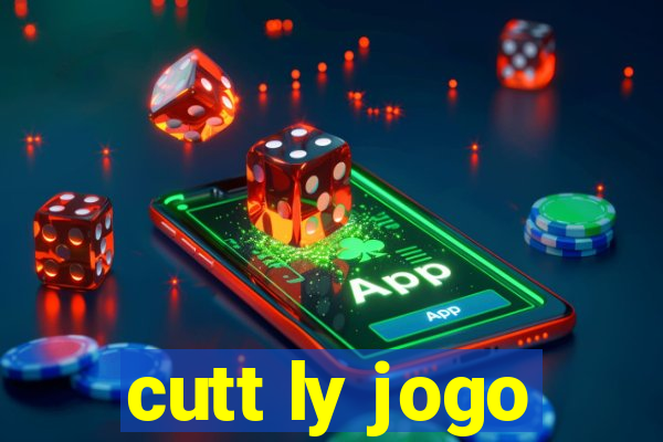 cutt ly jogo