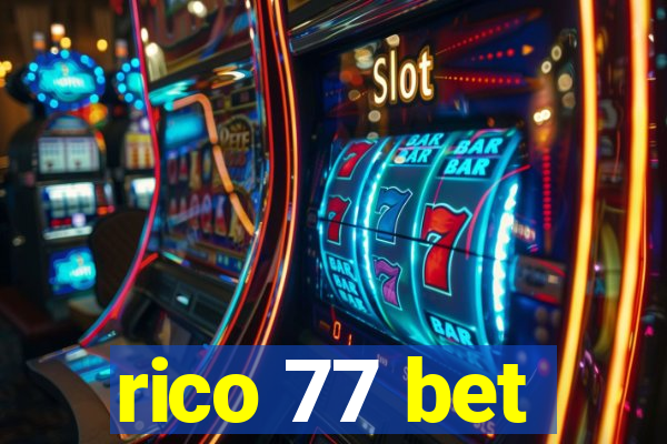 rico 77 bet