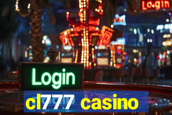 cl777 casino