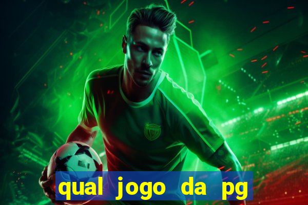 qual jogo da pg ta pagando hoje