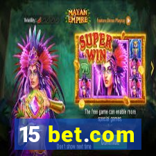 15 bet.com