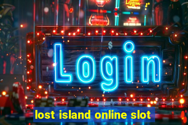 lost island online slot