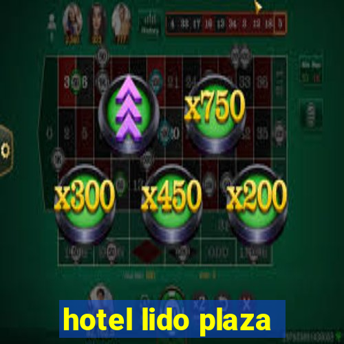 hotel lido plaza