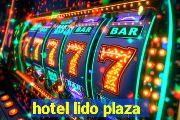 hotel lido plaza