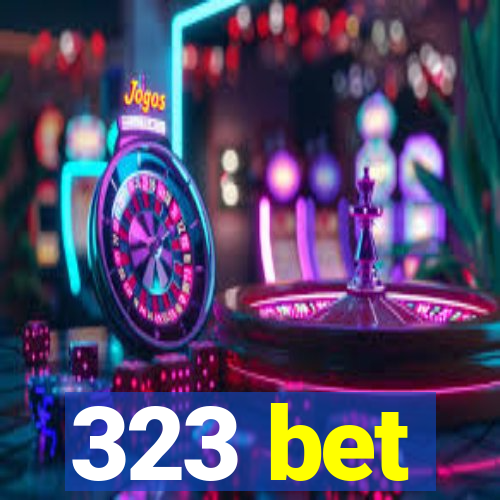 323 bet