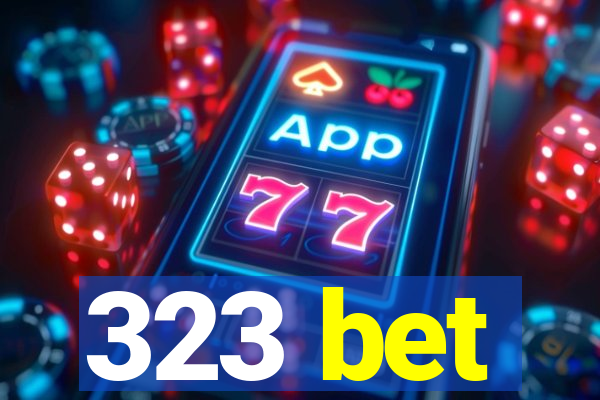 323 bet