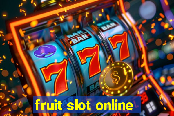 fruit slot online