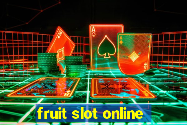 fruit slot online