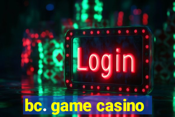 bc. game casino