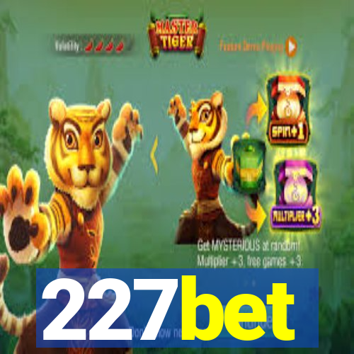 227bet