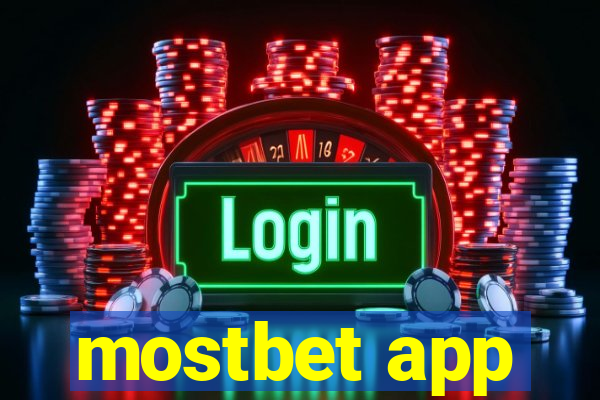 mostbet app