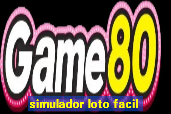 simulador loto facil