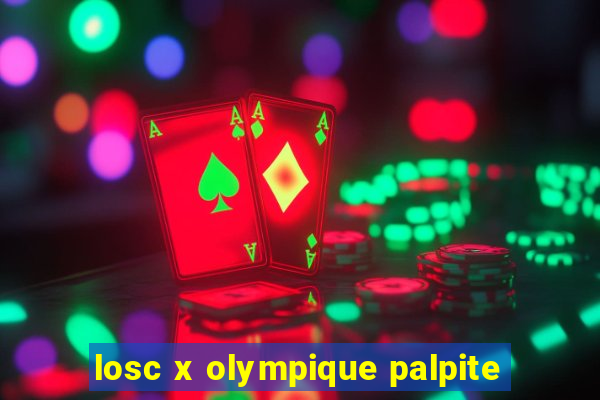 losc x olympique palpite