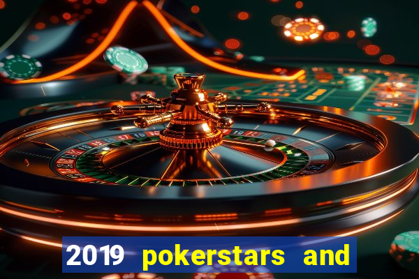 2019 pokerstars and monte-carlo casino ept