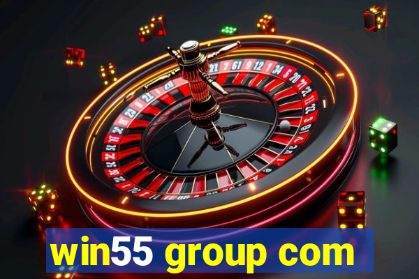 win55 group com