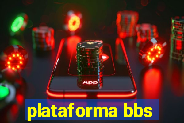 plataforma bbs