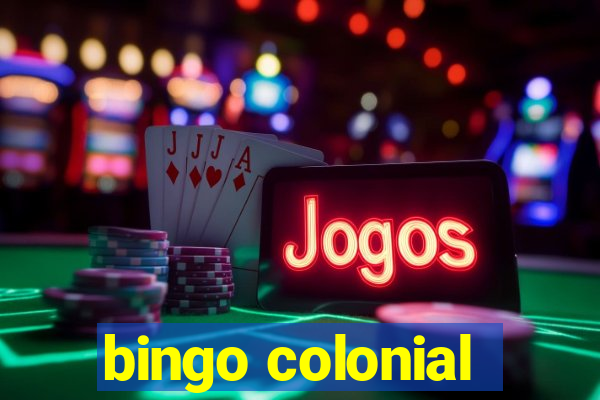 bingo colonial