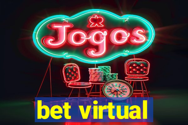 bet virtual