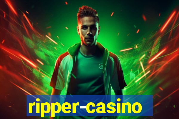 ripper-casino