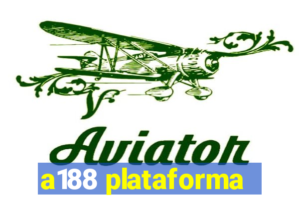 a188 plataforma