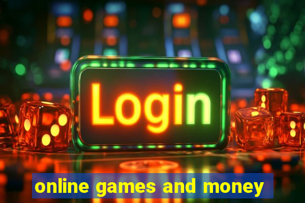 online games and money