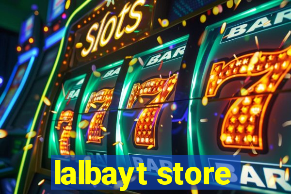 lalbayt store