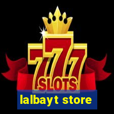 lalbayt store