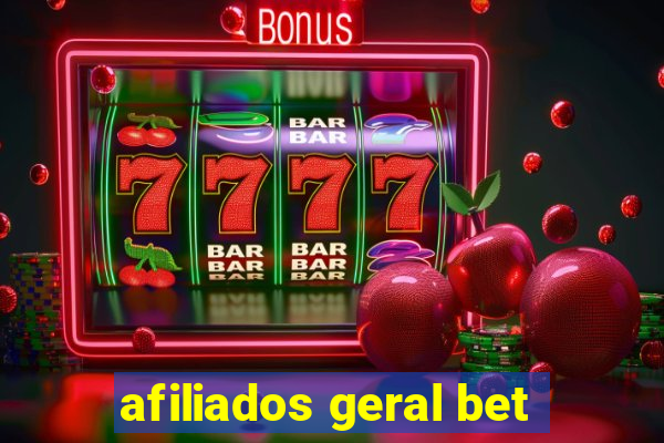 afiliados geral bet