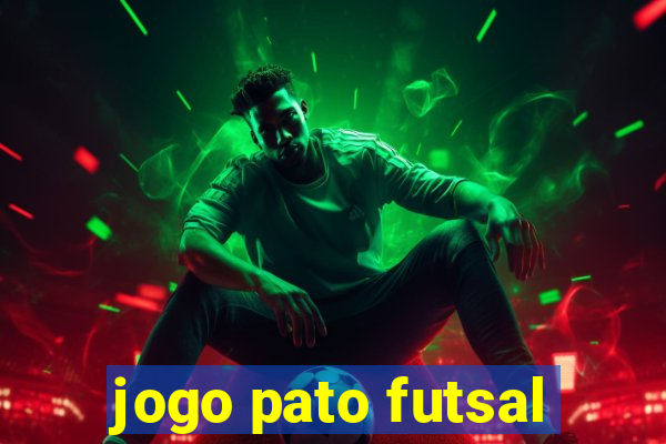 jogo pato futsal