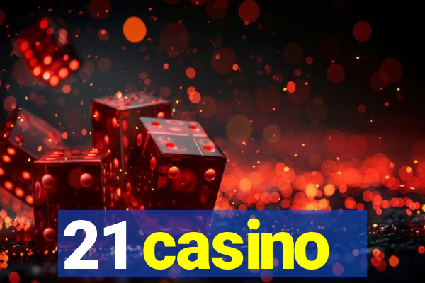 21 casino