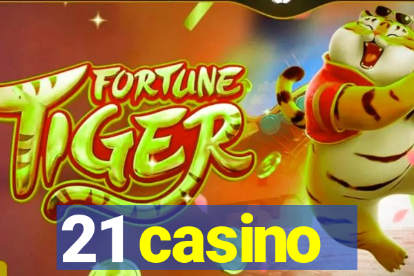 21 casino