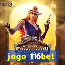 jogo 116bet