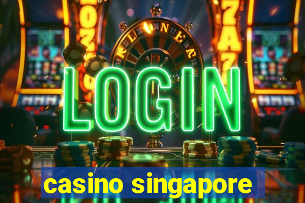 casino singapore