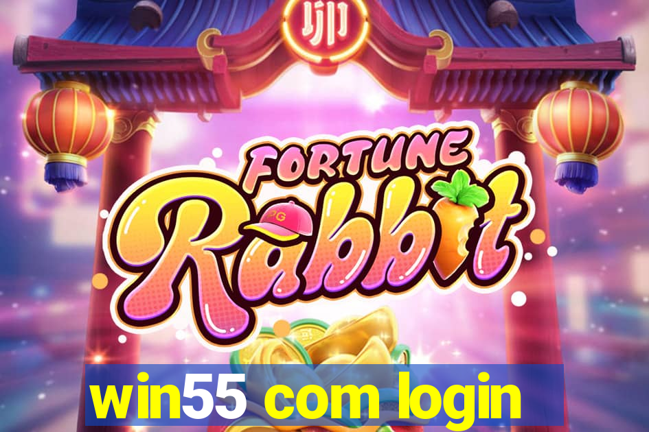 win55 com login