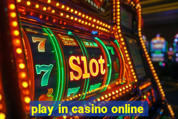 play in casino online