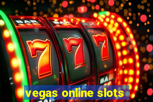 vegas online slots