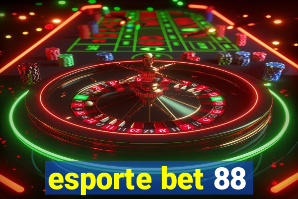 esporte bet 88